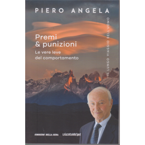 Piero Angela  - Premi & punizioni - Il lungo viaggio dell'uomo - n. 2 - settimanale - 