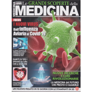 Scienze Speciale Extra - Le grandi scoperte della medicina - n. 1 - bimestrale - novembre - dicembre 2020 - 
