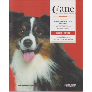 Il Cane -n. 3 - Gioco e sport - settimanale - copertina rigida