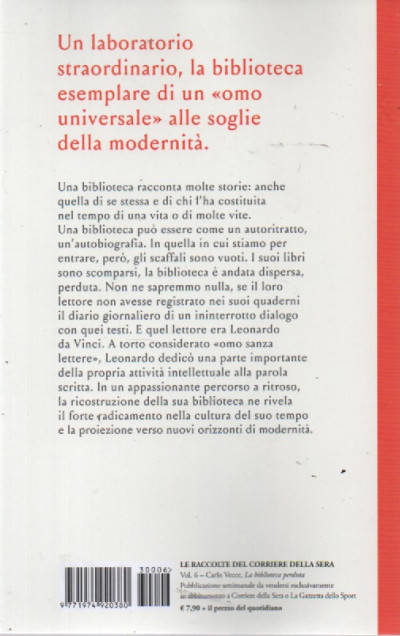 Itinerari nella storia - Collana diretta da Alessandro Barbero - Carlo  Vecce - La biblioteca perduta - I libri di Leonardo - n.6- settimanale- 212  pagine