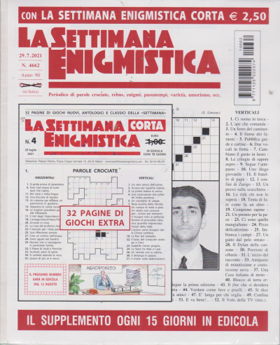 La Settimana enigmistica + La settimana corta - n. 4662-29/7/2021 - 2  riviste