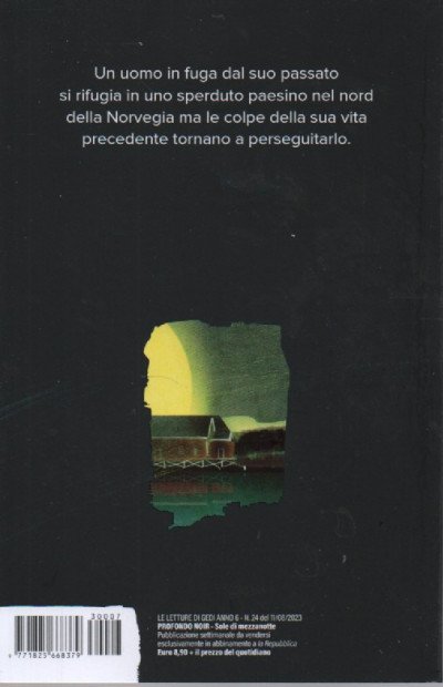 Profondo Noir - n. 7 -Jo Nesbo - Sole di mezzanotte -11/8/2023 ...