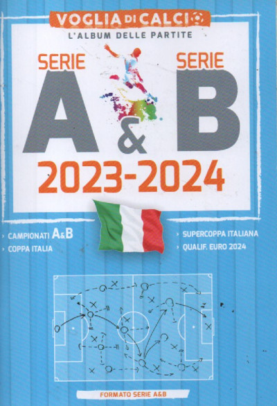 Voglia di Calcio - Serie A & Serie B - 2023-2024