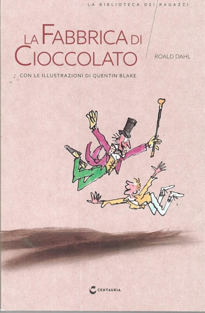 La biblioteca dei ragazzi - La Fabrica di Cioccolato - Roald Dahl