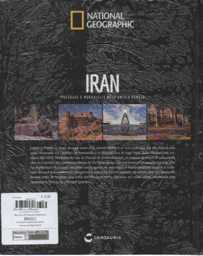 National Geographic Iran Paesaggi E Meraviglie Dellantica Persia N 32 142023 