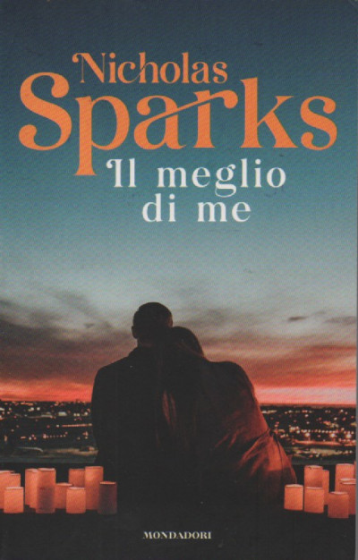 Le pagine della nostra vita - Nicholas Sparks - Libro - Mondadori