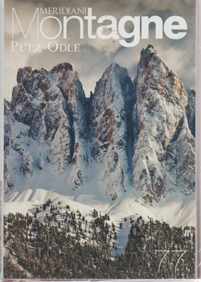 Supplemento Meridiani Montagne Al N 94 Ottobre 2018 Puez Odle Dolomiti Di Sesto 2 Numeri Edicola Shop