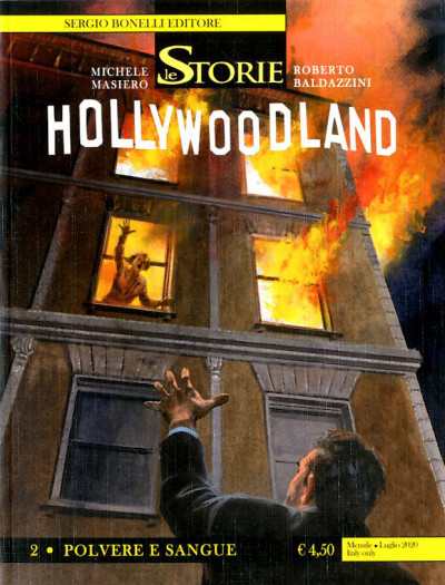 Storie - N° 94 - Polvere E Sangue - Hollywoodland Bonelli Editore