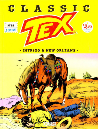Tex Classic - N° 88 - Intrigo A New Orleans - Bonelli Editore