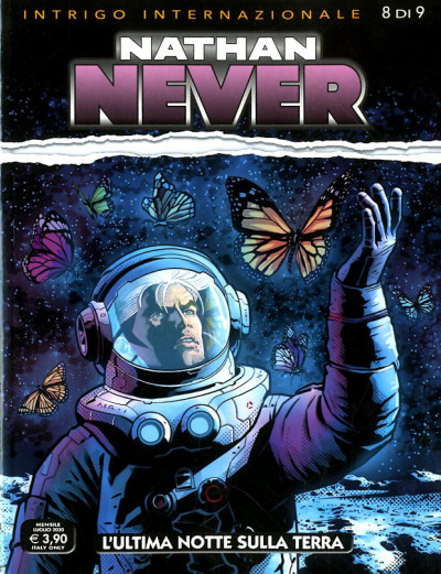 Nathan Never - N° 350 - L'Ultima Notte Sulla Terra - Intrigo Internazionale (M9) Bonelli Editore