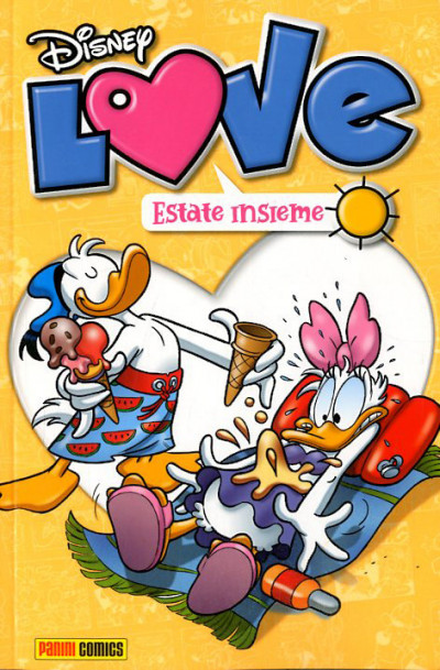 Disney Love - N° 4 - Estate Insieme - Panini Comics