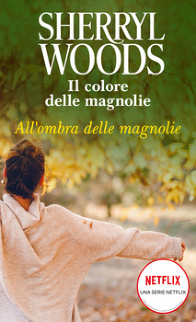 Harmony Magnolia Collection - All'ombra delle magnolie Di Sherryl Woods