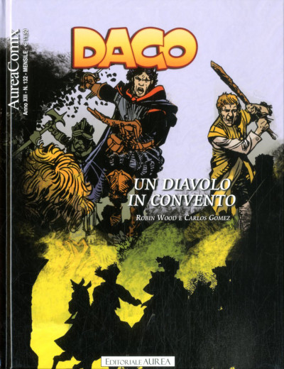 Aureacomix - N° 132 - Un Diavolo In Convento - Dago Editoriale Aurea