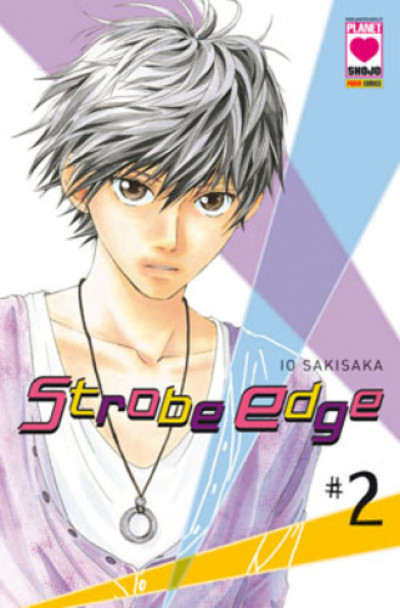 Strobe Edge - N° 2 - Strobe Edge (M10) - Manga Angel Planet Manga