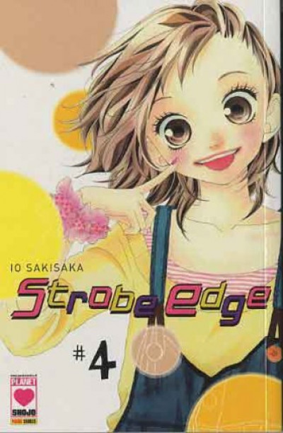 Strobe Edge - N° 4 - Strobe Edge (M10) - Manga Angel Planet Manga