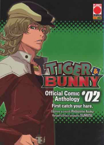 Tiger & Bunny Official Comic Anthology - N° 2 - Tiger & Bunny - Manga Hero Planet Manga