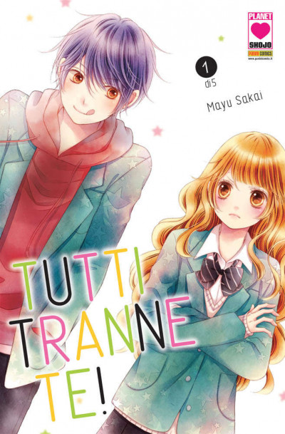 Tutti Tranne Te! (M5) - N° 1 - Tutti Tranne Te! - I Love Japan Planet Manga