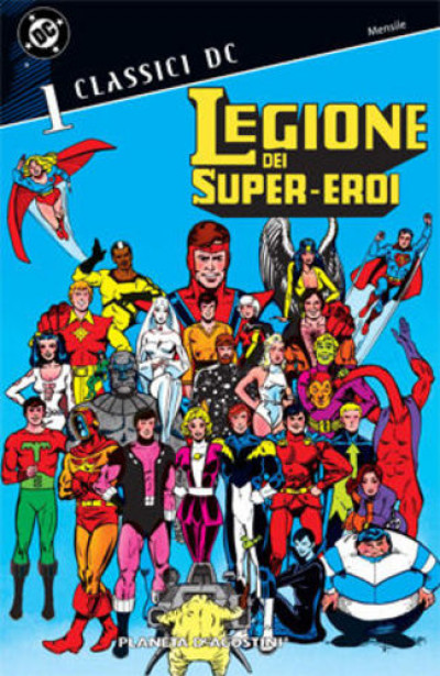 Legione Super Eroi Classici Dc - N° 1 - Classici Dc - Planeta-De Agostini