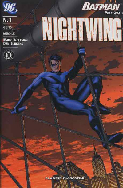 Nightwing Serie - N° 1 - Batman Presenta 3 - Planeta-De Agostini