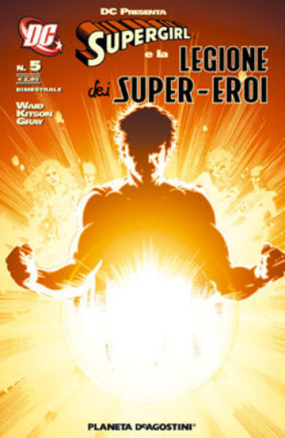 Supergirl Leg.S.E. Dc Presenta - N° 5 - Dc Presenta - Planeta-De Agostini