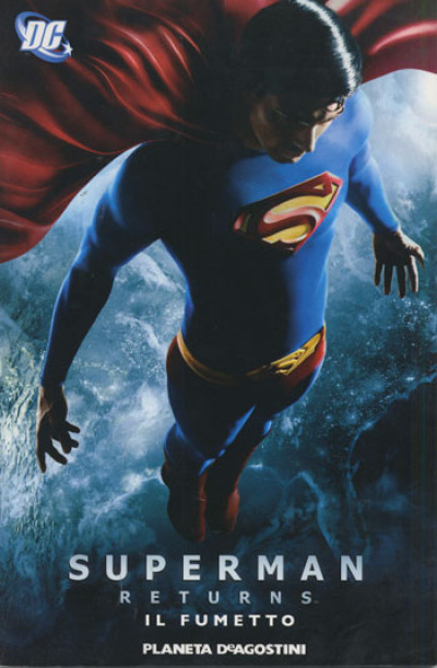 Superman Returns Il Fumetto - Superman Returns Il Fumetto - Planeta-De Agostini