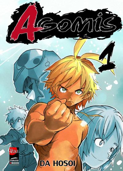 Agomis (Ediz. Edicola) - N° 1 - Agomis (Ediz. Edicola) - Reika Manga Reika Manga