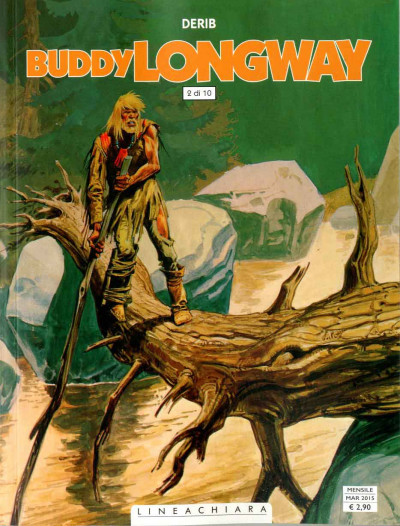 Buddy Longway - N° 2 - Buddy Longway - Lineachiara Bede' Rw Linea Chiara