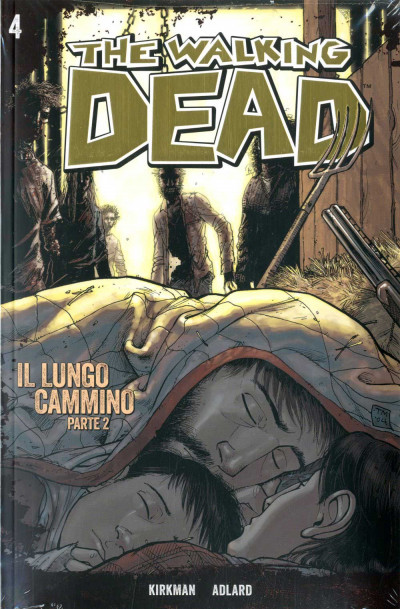 Walking Dead Gazzetta Sport - N° 4 - Il Lungo Cammino 2 + Dvd - Saldapress