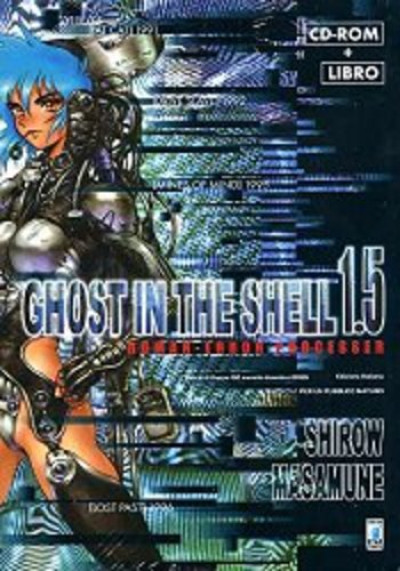 Ghost In The Shell - N° 3 - Ghost In The Shell 1.5 Cr-Rom + Libro - Storie Di Kappa Star Comics