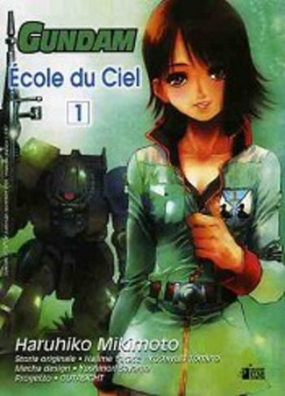 Gundam Ecole Du Ciel - N° 1 - Ecole Du Ciel 1 - Gundam Universe Star Comics
