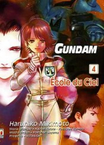 Gundam Ecole Du Ciel - N° 4 - Gundam Ecole Du Ciel - Gundam Universe Star Comics