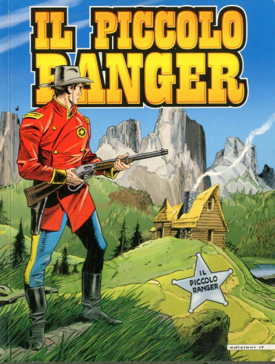 Piccolo Ranger - N° 54 - Campesinon - La Casa Sulla Collina - If Edizioni