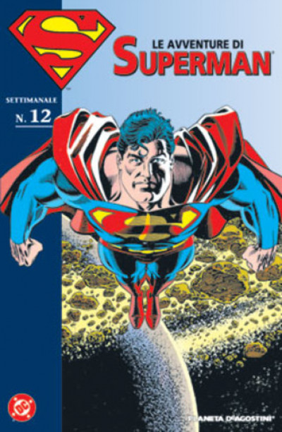 Avventure Di Superman - N° 12 - Le Avventure Di Superman - Planeta-De Agostini