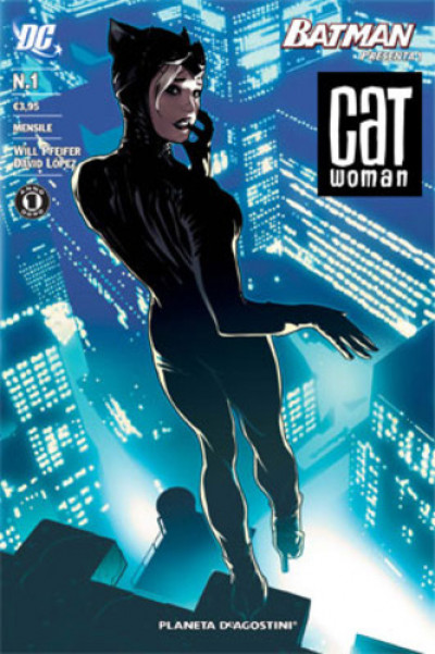 Catwoman 2007 - N° 1 - Batman Presenta - Batman Presenta Planeta-De Agostini