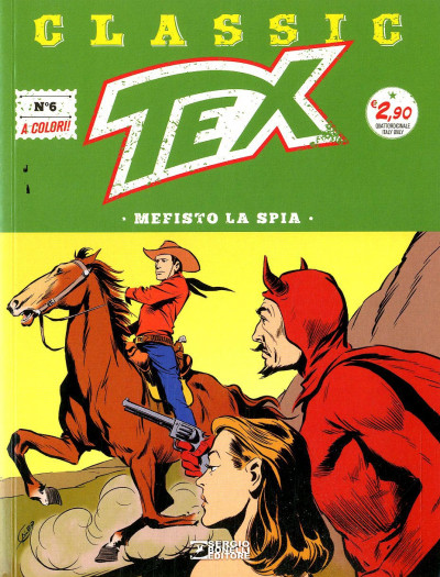 Tex Classic - N° 6 - Tex Classic - Bonelli Editore