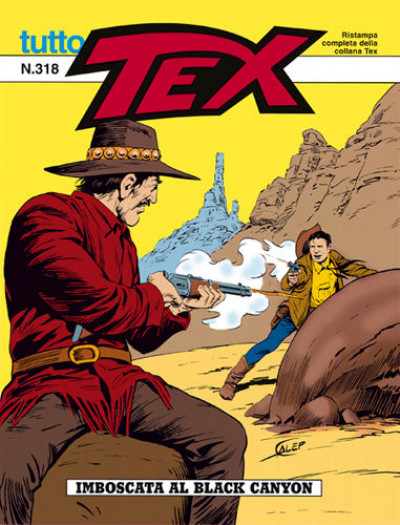 Tutto Tex - N° 318 - Imboscata Al Black Canyon - Bonelli Editore