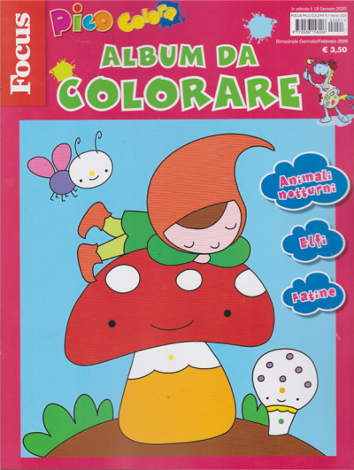 Focus Pico Album Da Colorare N 1 18 Gennaio 2020 Bimestrale Edicola Shop